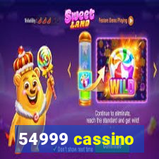 54999 cassino